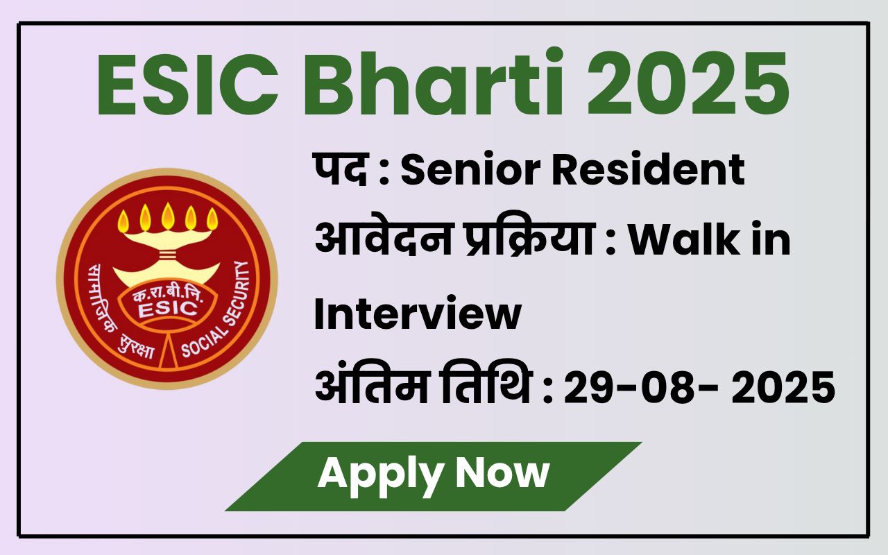 ESIC Bharti 2025